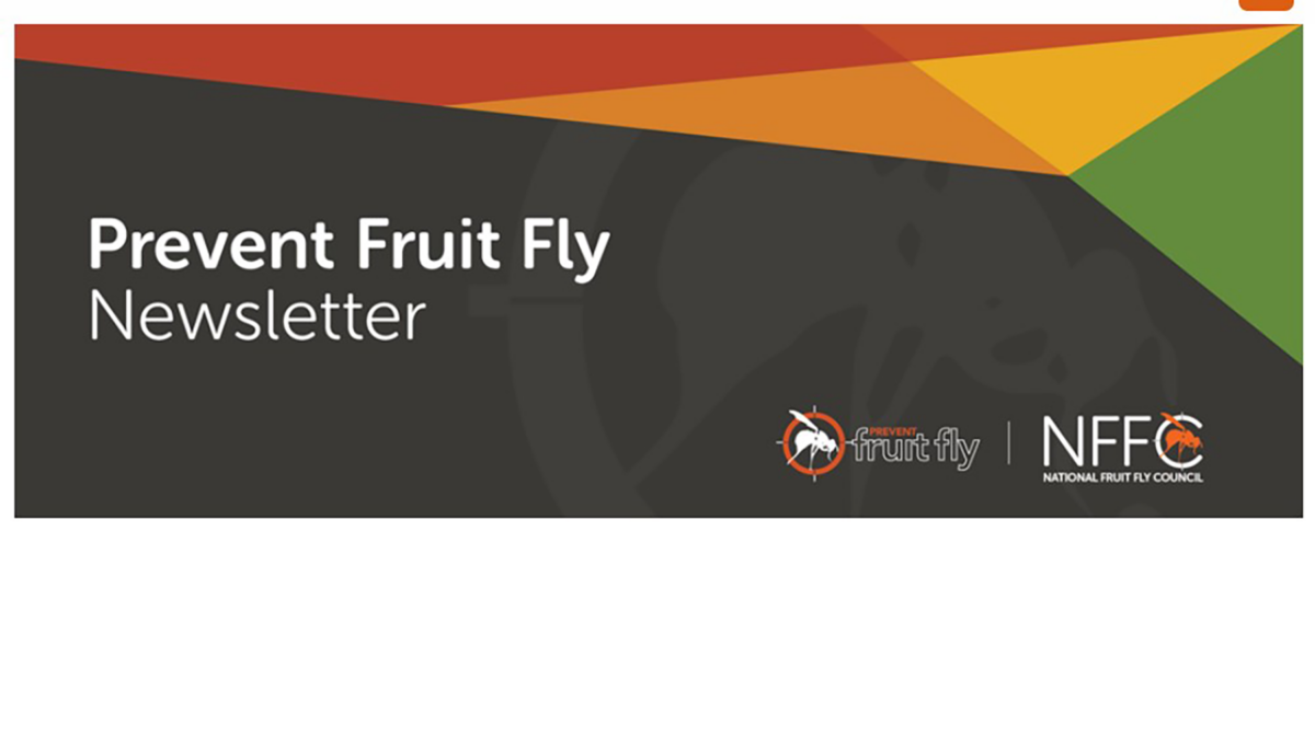 Prevent Fruit Fly Newsletter – Edition 36 image