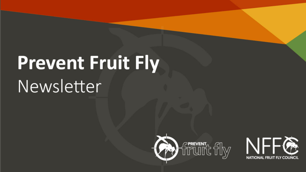 Prevent Fruit Fly Newsletter – Edition 1 Jan/Feb 2024 image