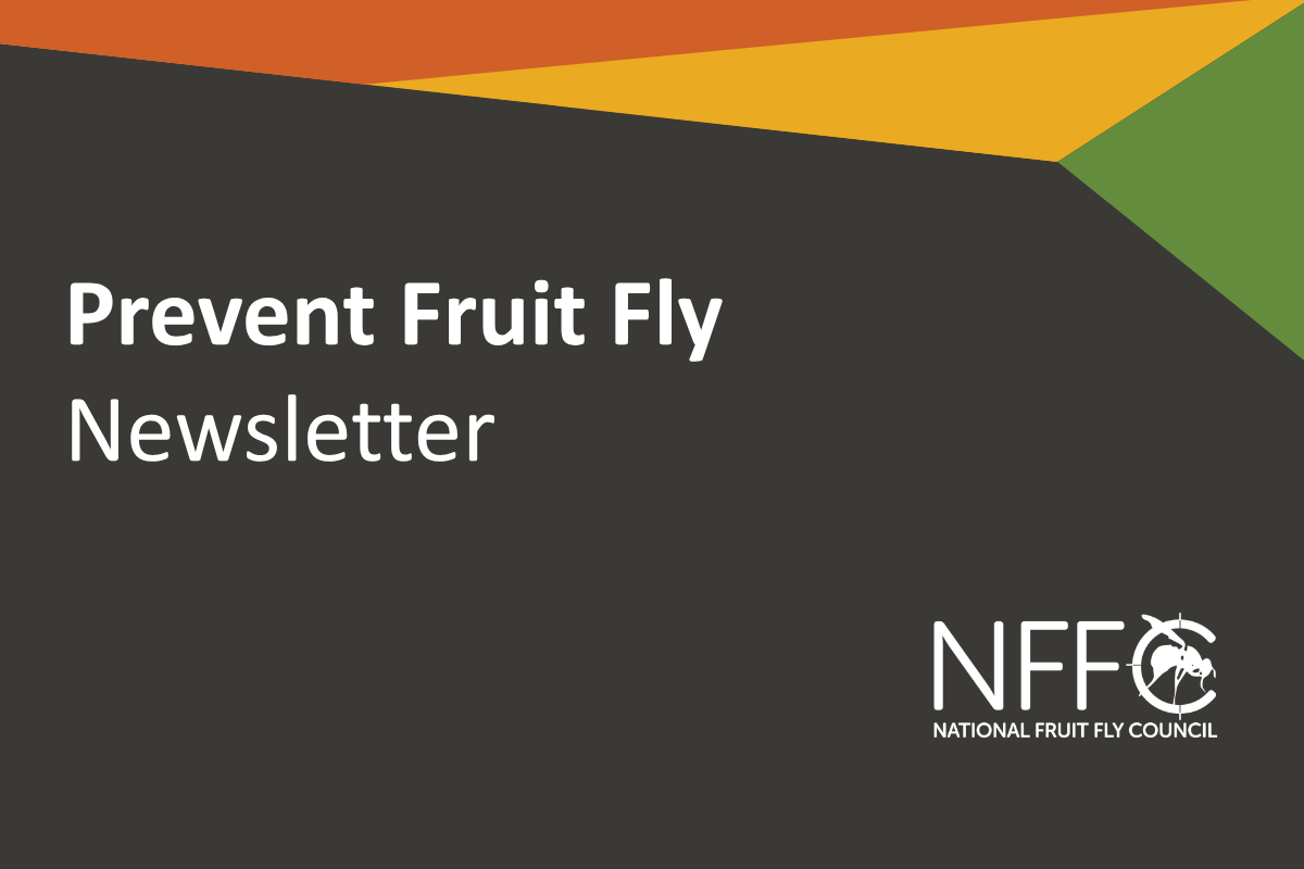 Prevent Fruit Fly Newsletter – March 2026 image